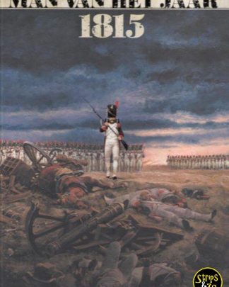 man van het jaar 3 De man die Merde! schreeuwde in Waterloo