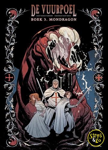 Vuurpoel 3 - Mondragon