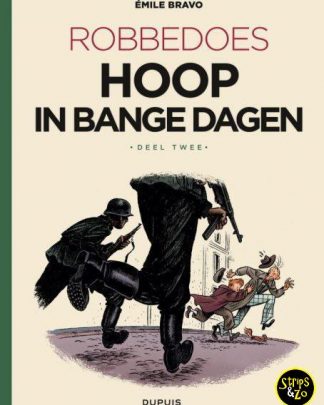 robbedoes door 16 Hoop in bange dagen deel 2