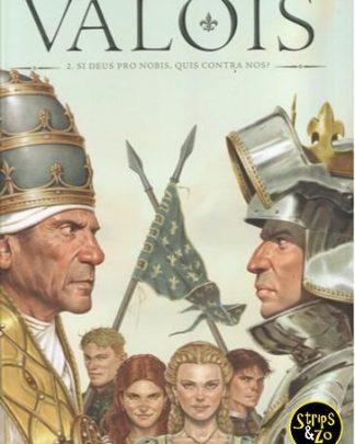Valois SC 2 - Si Deus Pro Nobis, Quis Contra Nos?