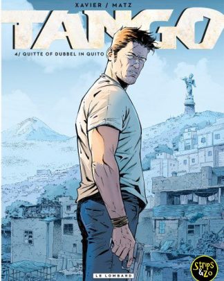 Tango 4 - Quitte of dubbel in Quito