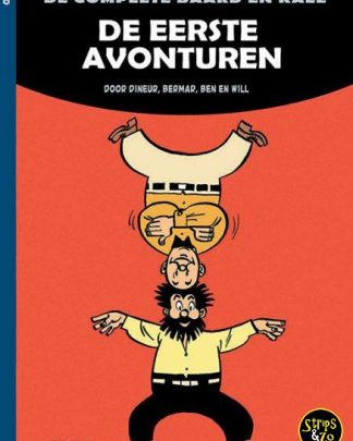 Complete Baard en Kale 8 - De eerste avonturen