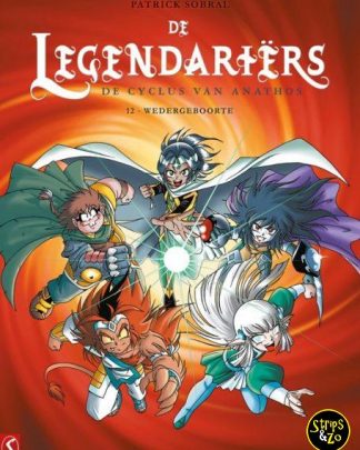 Legendariƫrs, De 12 - De cyclus van Anathos - Wedergeboorte