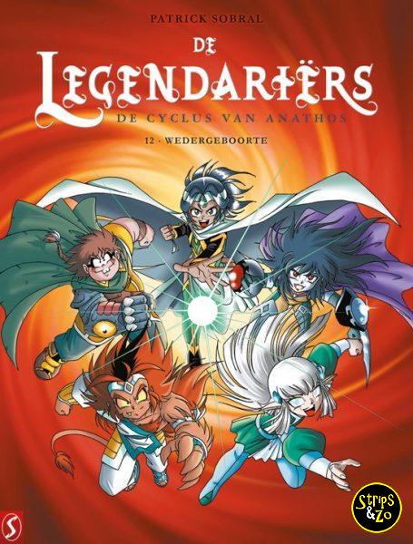 Legendariƫrs, De 12 - De cyclus van Anathos - Wedergeboorte