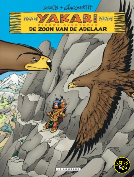 Yakari nieuwe avonturen 3 – De zoon van de adelaar