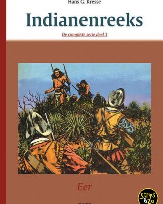 De Complete Indianenreeks 3 Eer