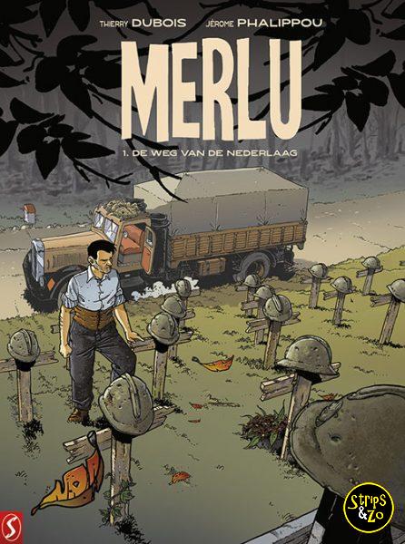 Merlu 1 De Weg van de Nederlaag
