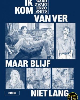 Ik kom van ver maar blijf niet lang