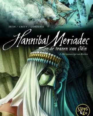 Hannibal Meriadec en de tranen van odin 2 Het manuscript van Karlsen