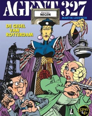 Agent 327 - Dossier SC 9 - De gesel van Rotterdam