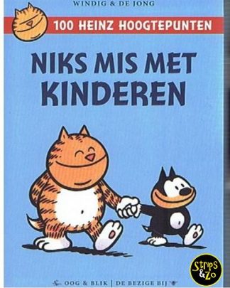 Heinz 100 hoogtepunten 1 Niks mis met Kinderen