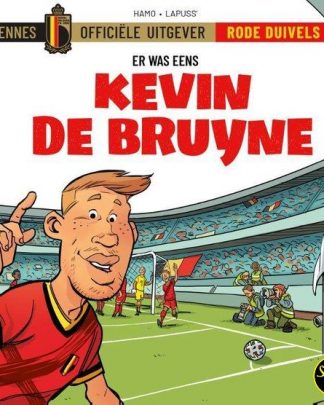 De Rode Duivels Er was eens Kevin de Bruyne