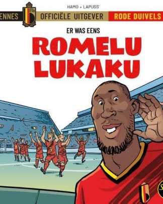 De Rode Duivels Er was eens Romelu Lukalu