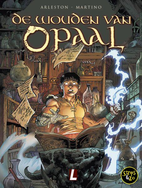 Wouden van Opaal 12 De verbolgen vonk