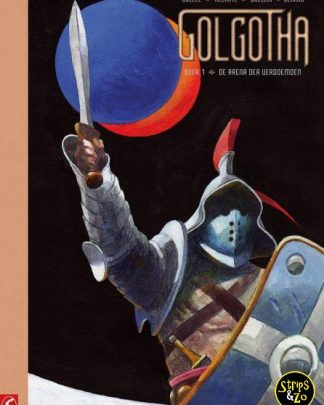 Golgotha Collectors Edition 1 De arena der verdoemden