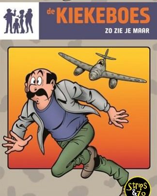 Kiekeboes 149 Zo zie je maar