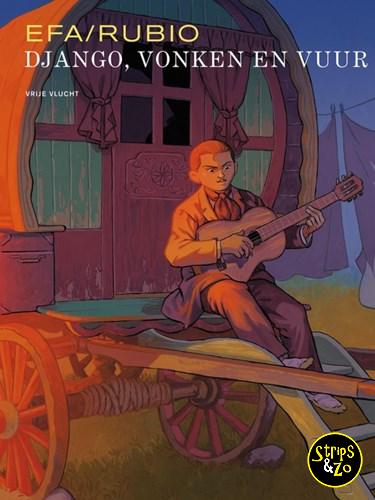 Vrije Vlucht Django vonken en vuur