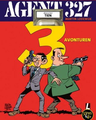 Agent 327 Dossier SC 10 Drie avonturen