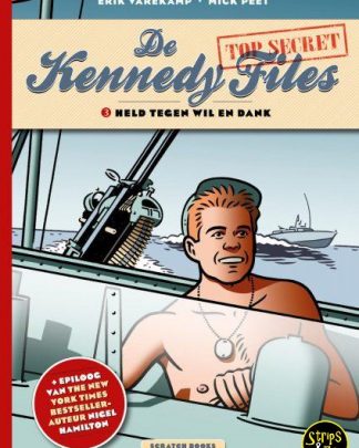 Kennedy Files de 3 Held tegen wil en dank