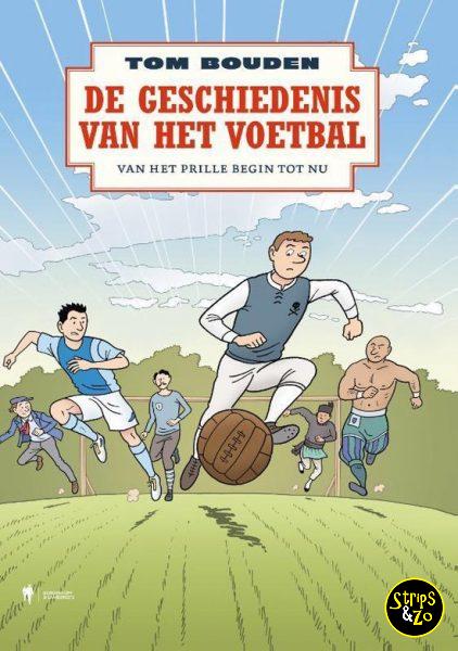 De Geschiedenis van het Voetbal