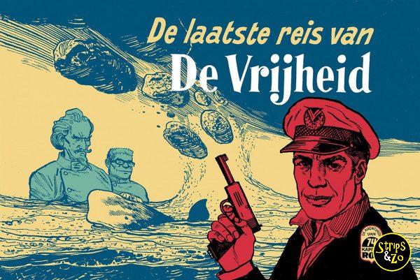 Kapitein Rob 74 De Laatste Reis van De Vrijheid