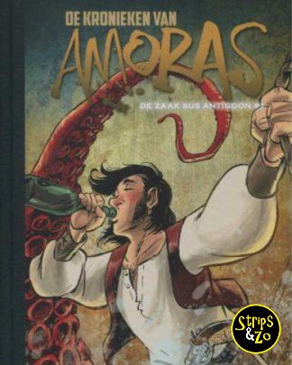 Kronieken van Amoras de 9 De zaak Sus Antigoon 1 LUXE