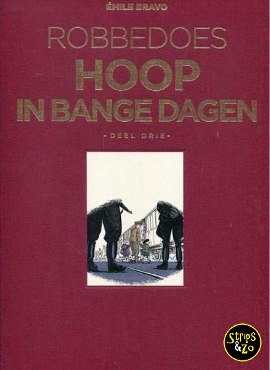 Robbedoes door 20 Hoop in bange dagen deel 3 LUXE