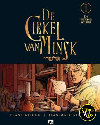 Cirkel van Minsk 1 De verloren schakel