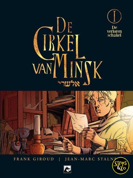 Cirkel van Minsk 1 De verloren schakel