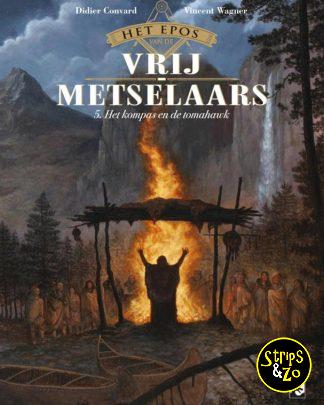 Het Epos van de Vrijmetselaars 5 Het kompas en de tomahawk