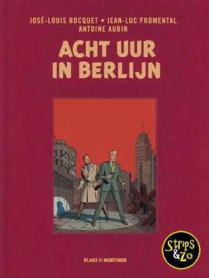 Blake en Mortimer HC 29 Acht uur in Berlijn LUXE