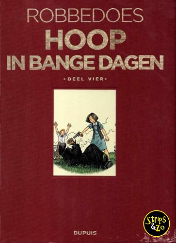 Robbedoes door 21 Hoop in bange dagen deel 4 LUXE Alleen voor intekenaars