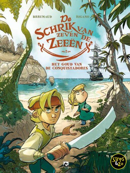 De schrik van de zeven zeeen 2 Het goud van de Conquistadores