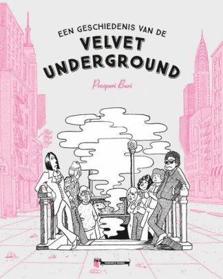 Een geschiedenis van de Velvet Underground