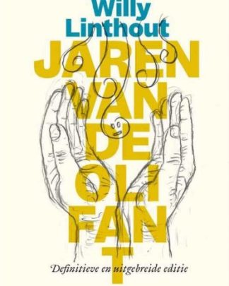 Jaren van de olifant Definitieve en uitgebreide editie