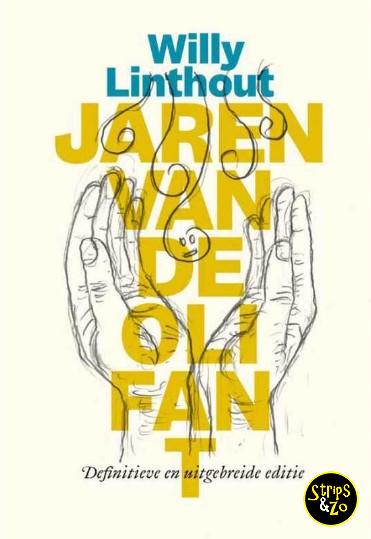 Jaren van de olifant Definitieve en uitgebreide editie