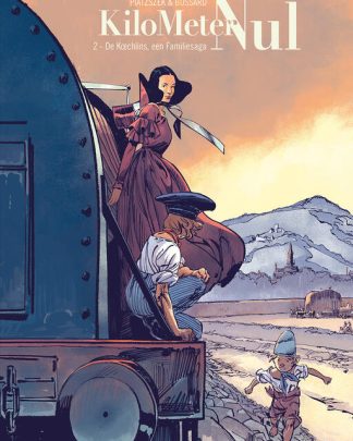 Kilometer Nul 2 De Koechlins een Familiesaga