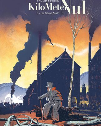 Kilometer Nul 3 Een nieuwe wereld