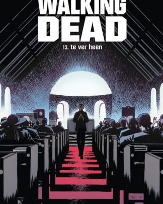 Walking Dead HC 13 Te ver heen