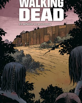 Walking Dead HC 23 Gefluister en geschreeuw