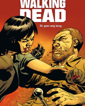 Walking Dead HC 25 Geen weg terug