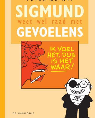 Sigmund weet wel raad met gevoelens