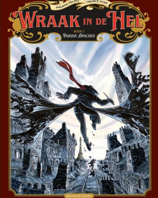 Wraak in de hel 1 Parijse Apaches