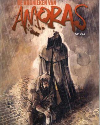 Kronieken van Amoras, de 12 De val