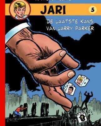 Jari 5 De laatste kans van Larry Parker