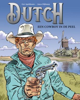 Dutch 1 - Een cowboy in de Peel