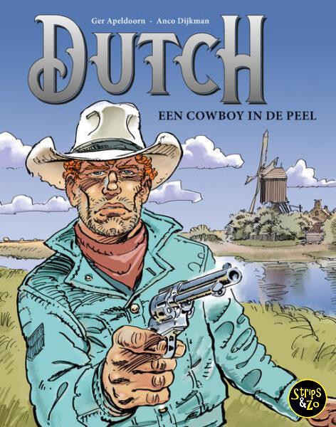 Dutch 1 - Een cowboy in de Peel