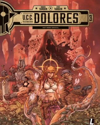 U.C.C. Dolores HC 3 - Het rode kristal
