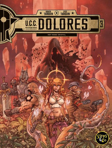 U.C.C. Dolores HC 3 - Het rode kristal