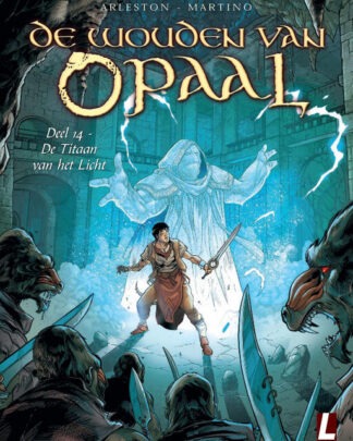 Wouden van Opaal HC 14 - De Titaan van het Licht